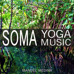 Soma: Yoga Music