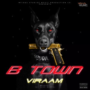 B Town (Explicit)