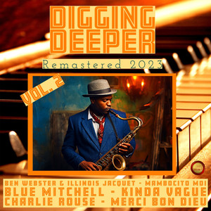 Digging Deeper, Vol. 2 (Remastered 2023)