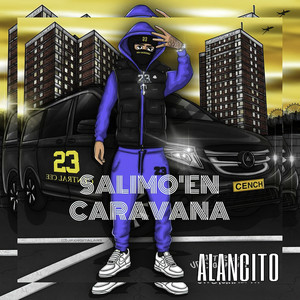 Salimo' en Caravana (Remasterizado)