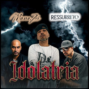 IDOLATRIA (Explicit)