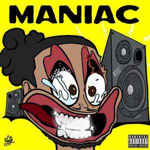 Maniac (Explicit)