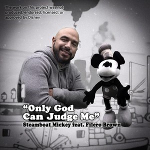 Only God Can Judge Me (feat. Filero Brown)