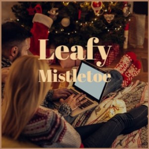 Leafy Mistletoe