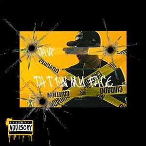 Tat On My Face (Explicit)