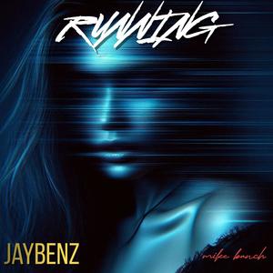 RUNNING (feat. mike bunch)