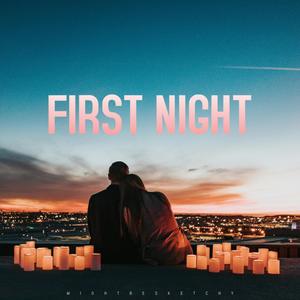 First Night