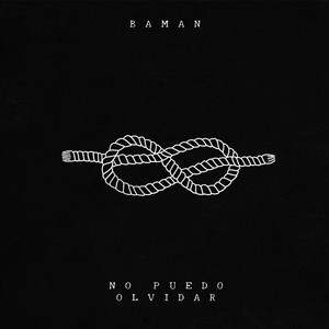 No puedo olvidar (Explicit)