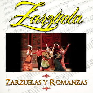 Zarzuela. Zarzuelas y Romanzas