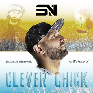 Clever Chick(feat. Sullee J)