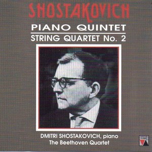 Shostakovich: Piano Quartet, Op. 57; String Quartet No. 2, Op. 68