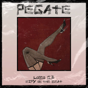 Pegate (Explicit)