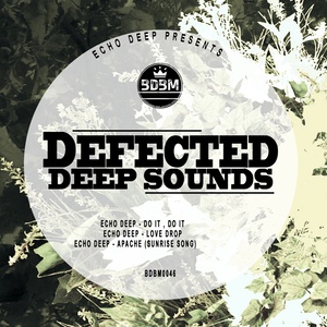 Defected Deep Sounds