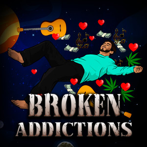 Broken Addictions (Explicit)