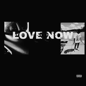 Love Now (feat. Blix.d) [Explicit]