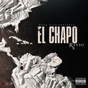 El Chapo (Explicit)