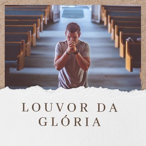 Louvor a Glória