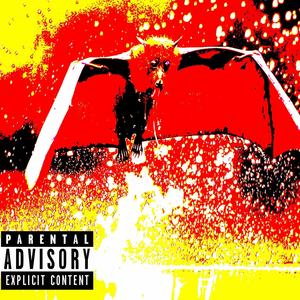 Bat (Explicit)