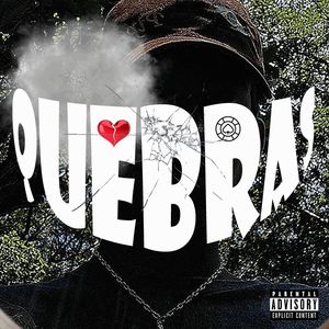 Quebras (Explicit)