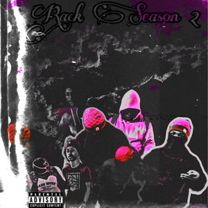 Rack Season 2 (Explicit)