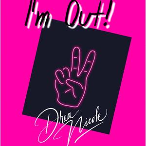 I'm Out! (Explicit)