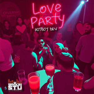 Love Party (Explicit)