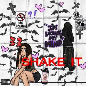 Shake It (Explicit)