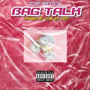 Bag Talk (Explicit)