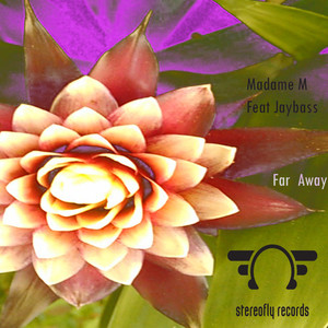 Far away (Original Mix)