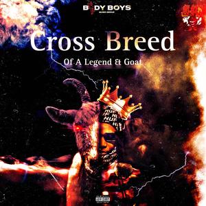 The Cross Breed (Explicit)