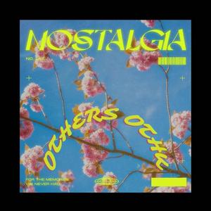 Nostalgia (Explicit)