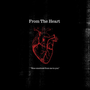 From The Heart (Explicit)