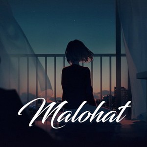 Malohat (Explicit)