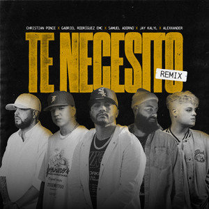 Te Necesito (Remix)