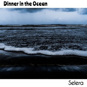 Dinner in the Ocean (Instrumental)