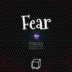 Fear
