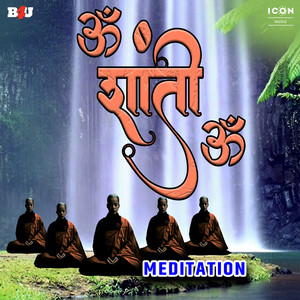 Om Shanti Meditation