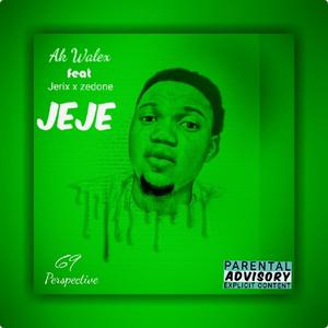 Jeje (feat. Jerix & Zedone) [Explicit]