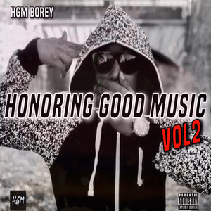 HONORING GOOD MUSIC VOL2 (Explicit)