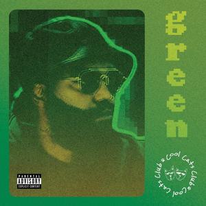 GREEN (feat. Braja) [Explicit]