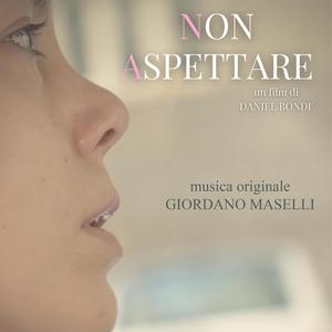 Non Aspettare (colonna sonora originale del film)