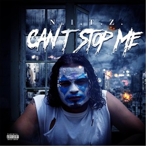 Can't Stop Me (Explicit)