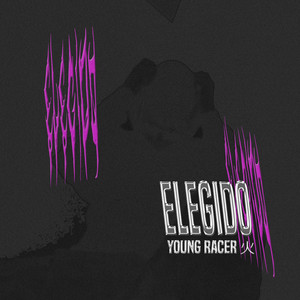 Elegido (Explicit)