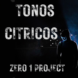 Tonos Citricos / Zero 1 Project