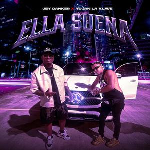 Ella Suena (feat. Yojan La klave)