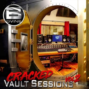 Cracked Vault Sessions 2 (Explicit)