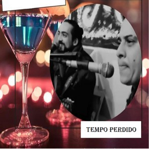 Tempo Perdido (Ao Vivo)