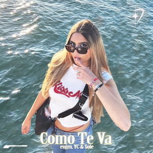 Como Te Va (Explicit)