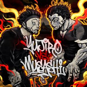 Yujiro Hanma vs. Musashi Miyamoto (Baki Dou) (feat. MajinF) (Explicit)