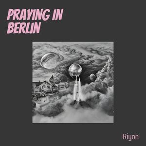 Praying in Berlin